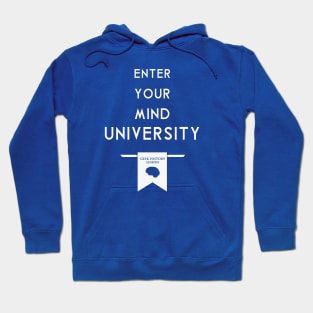 Enter Your Mind University (Geek History Lesson) Hoodie